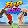 Flip or Fail Flip or Fail